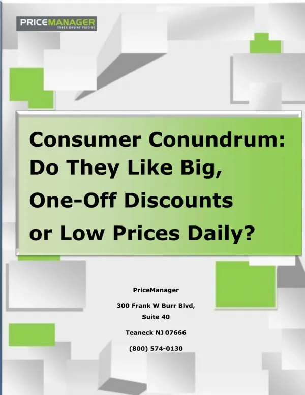 Consumer Conundrum: Do They Like Big, One-Off Discounts or Low Prices Daily?