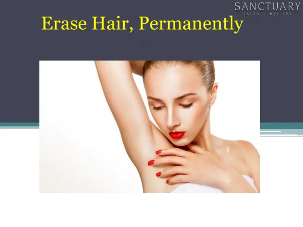 Erase Hair, Permanently