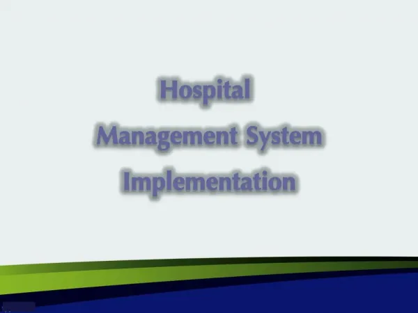 Hospital Management System Implementation
