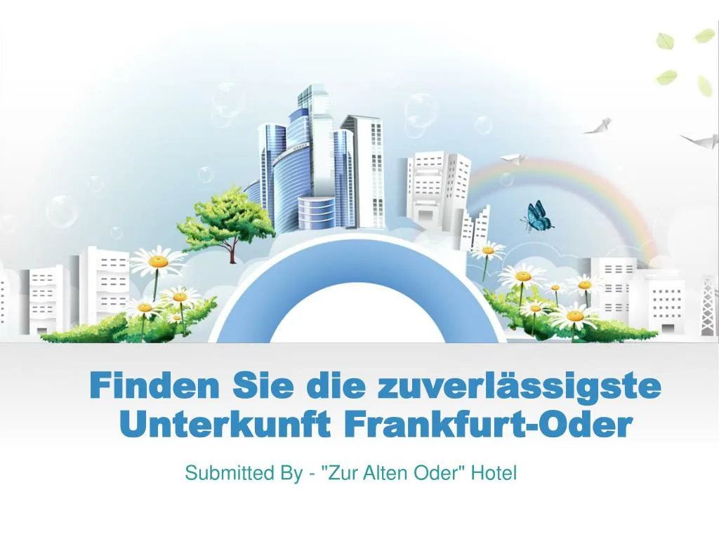 finden sie die zuverl ssigste unterkunft frankfurt oder