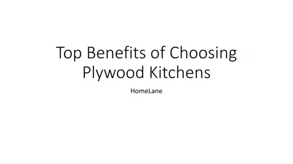 Top Benefits of Choosing Plywood Kitchens