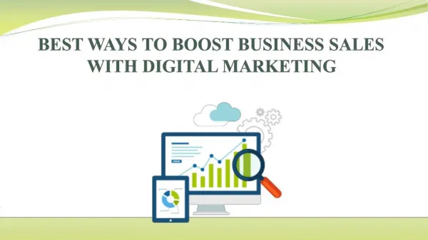 BEST WAYS TO BOOST BUSINESS SALES WITH DIGITAL MARKETING