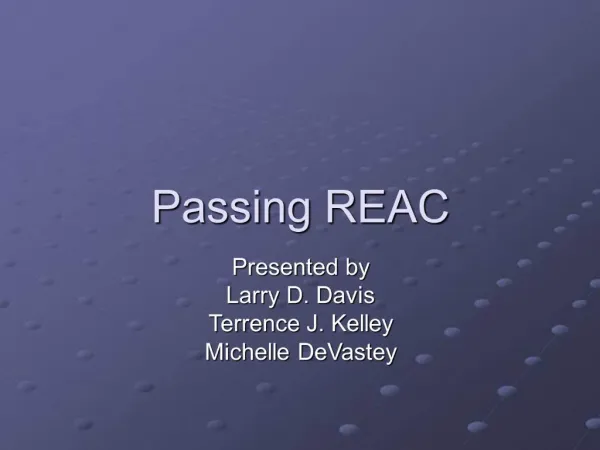 Passing REAC