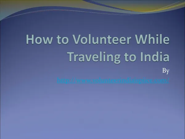How to Volunteer While Traveling to India