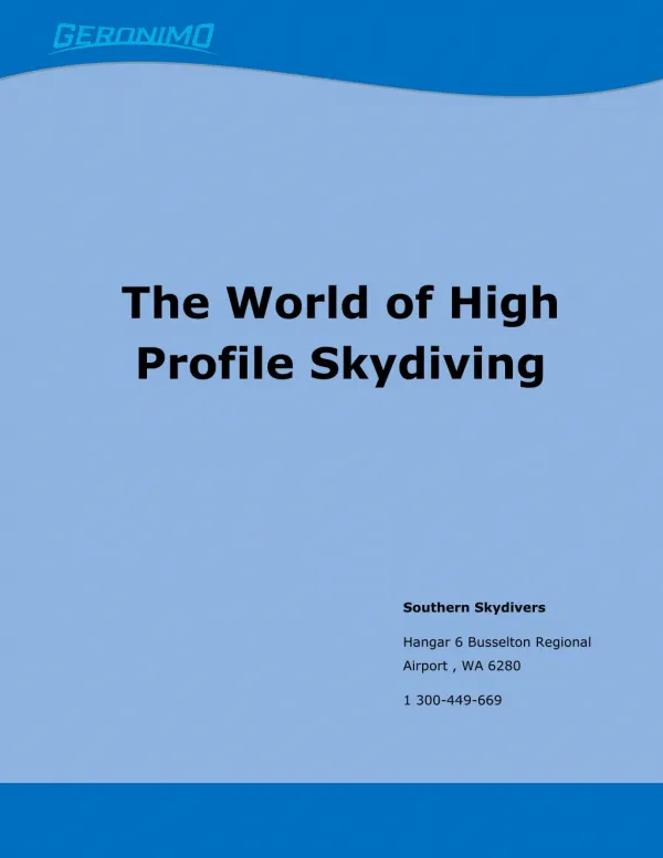 The World of High Profile Skydiving