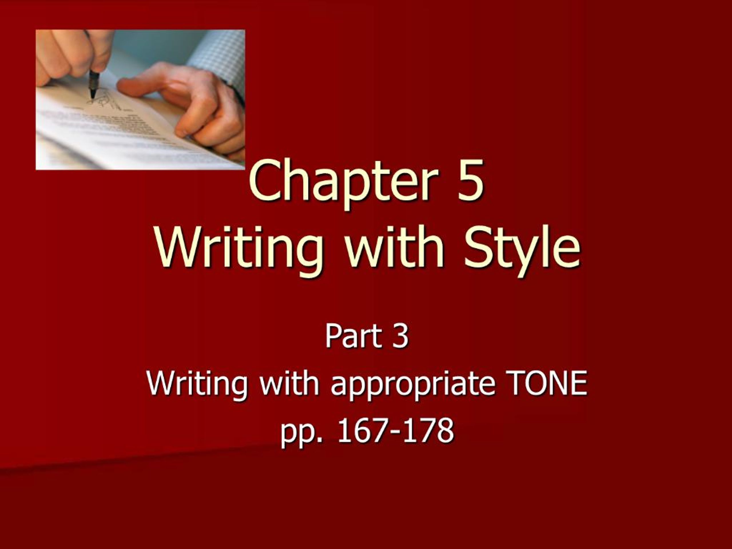 Styles Chapter Writing PPT - Chapter 5 Writing with Style PowerPoint Presentation, free ...