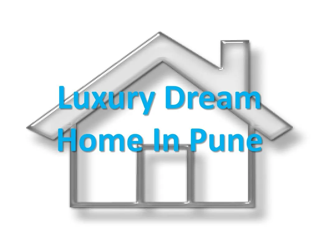 luxury dream home in pune