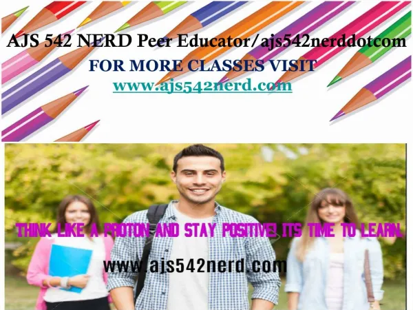 AJS 542 NERD Peer Educator/ajs542nerddotcom