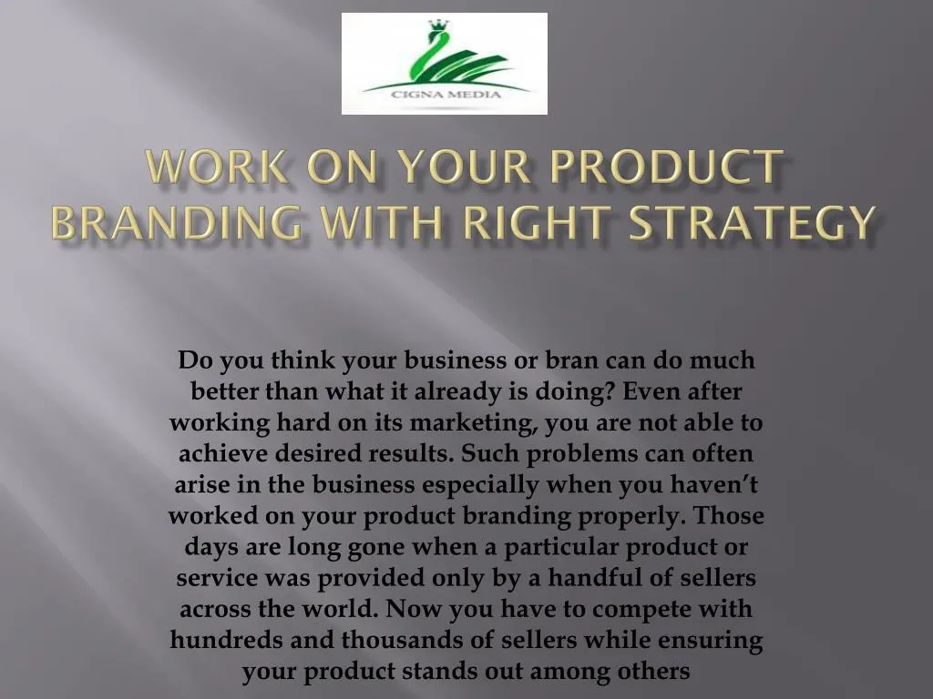 work on your product branding with right strategy