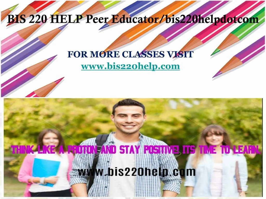 for more classes visit www bis220help com