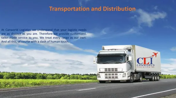 Transportation and Distribution At Canworld Logistics