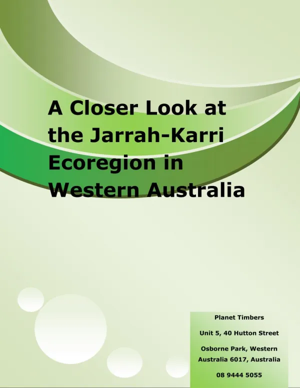 A Closer Look at the Jarrah-Karri Ecoregion in Western Australia