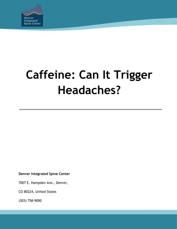 Caffeine: Can It Trigger Headaches?