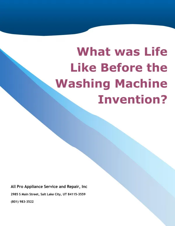 What was Life Like Before the Washing Machine Invention?