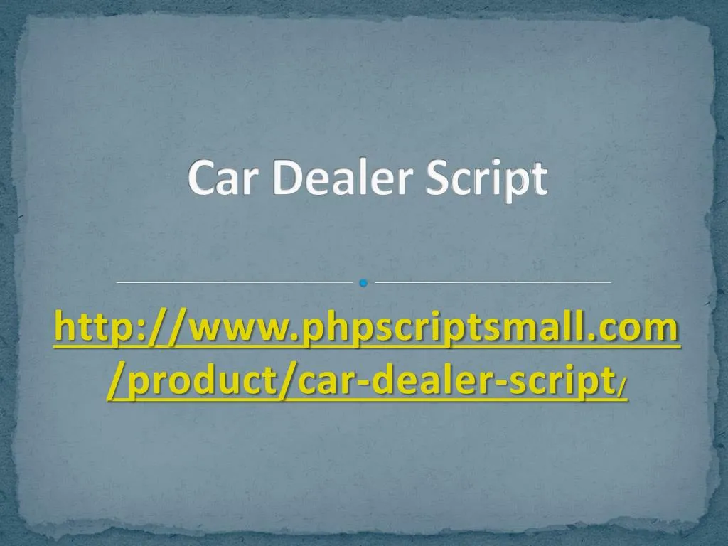car dealer script