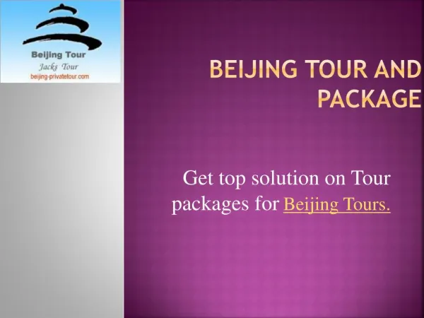 Beijing Tours and Packages