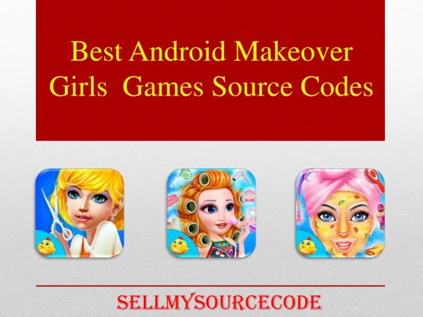 Best Android Makeover Girls Games Source Codes