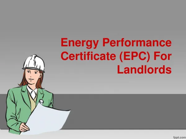 Energy Performance Certificate (EPC) For Landlords