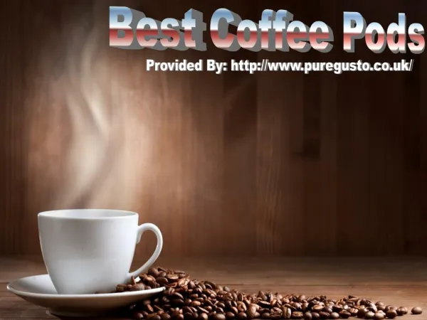Best Coffee Pods: Know The Health Benefits from It