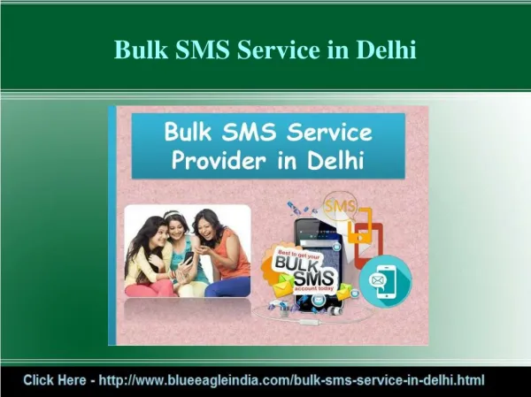 Benefits of of Bulk SMS Services in Delhi