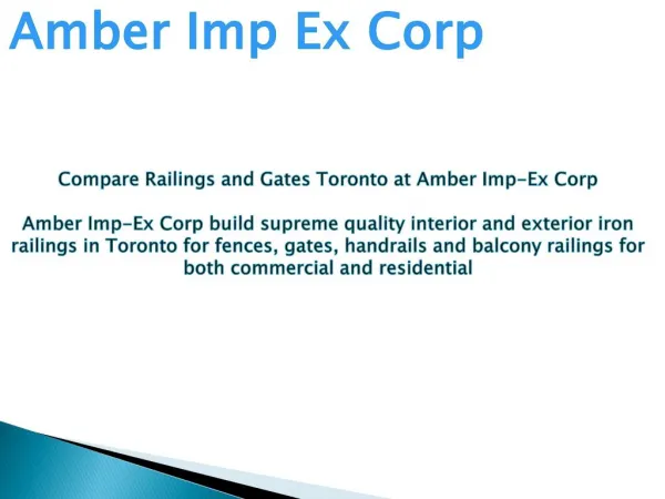 Compare Railings and Gates Toronto at Amber Imp-Ex Corp