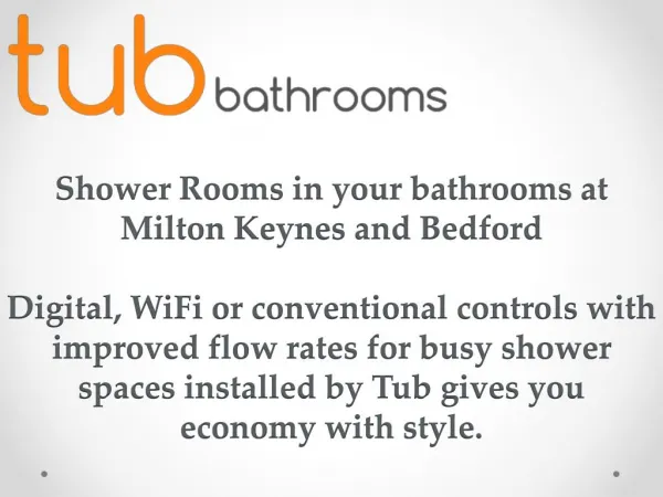 Shower Rooms in Your Bathrooms at Milton Keynes and Bedford
