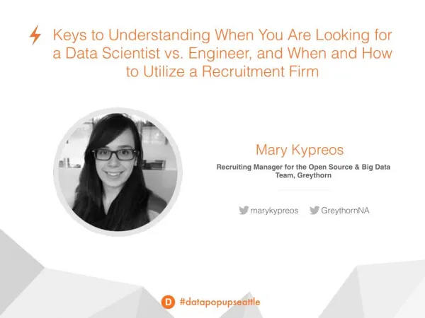 Keys to understanding when you are looking for a Data Scientist vs. Engineer, and when and how to utilize a Recruitment