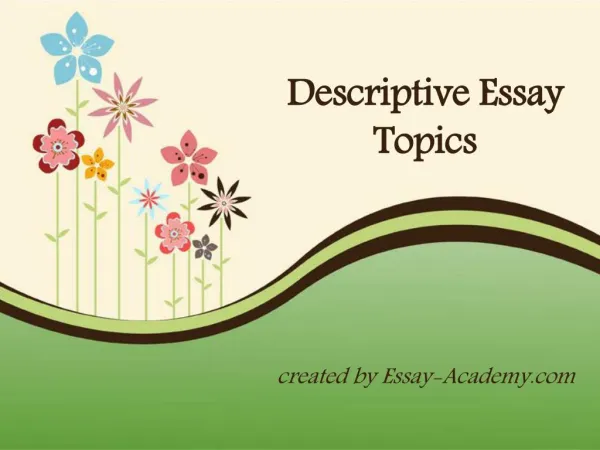 Descriptive Essay Topics