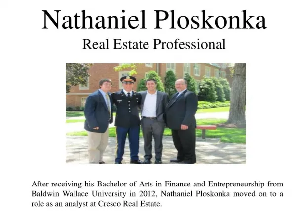 Nathaniel Ploskonka -Real Estate Professional