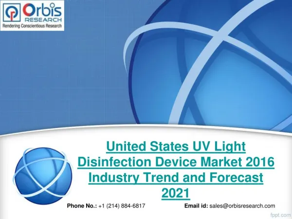 2016 United States UV Light Disinfection Device Market Trends Survey & Opportunities Report