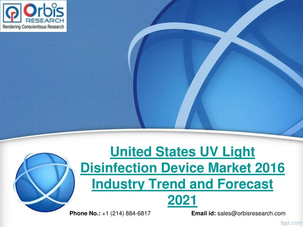 united states uv light disinfection device market 2016 industry trend and forecast 2021