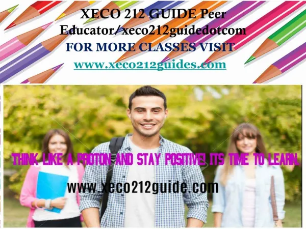 XECO 212 GUIDE Peer Educator/xeco212guidedotcom