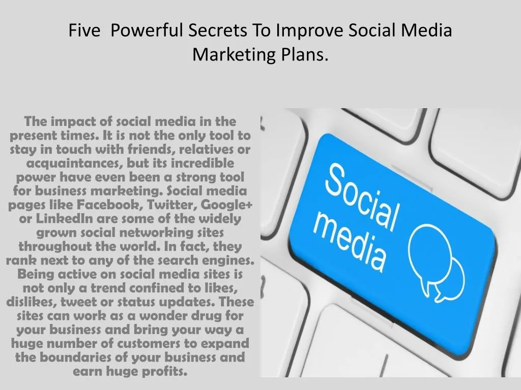 five powerful secrets to improve social media marketing plans