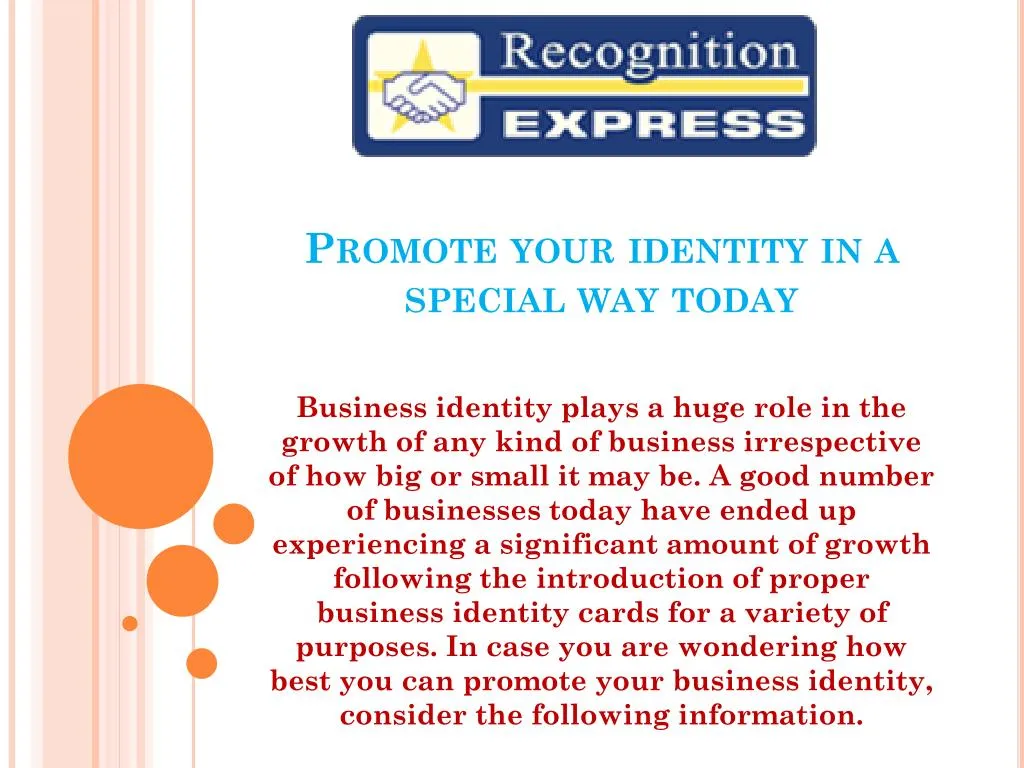 promote your identity in a special way today