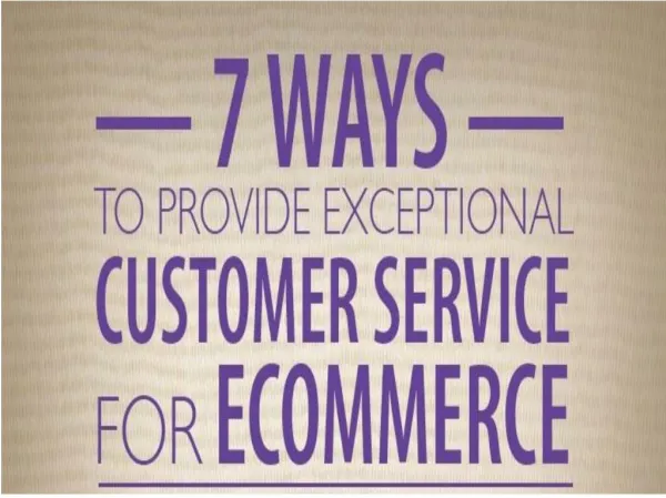 7 Ways to Providing Customer Service for eCommerce