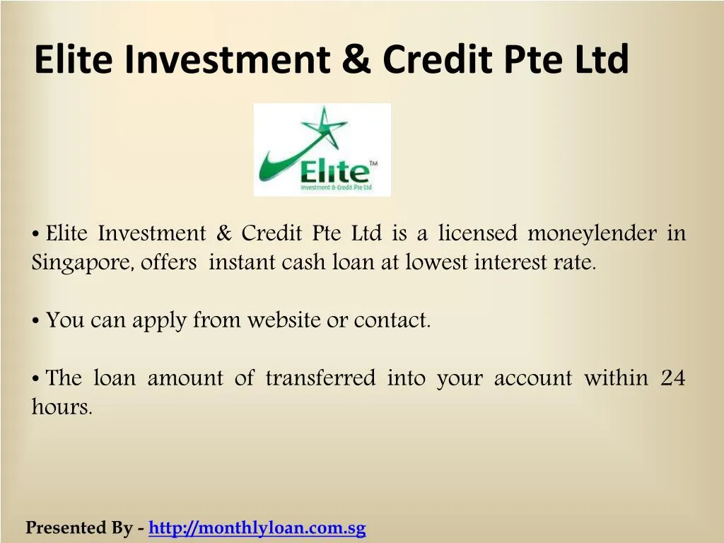 elite investment credit pte ltd