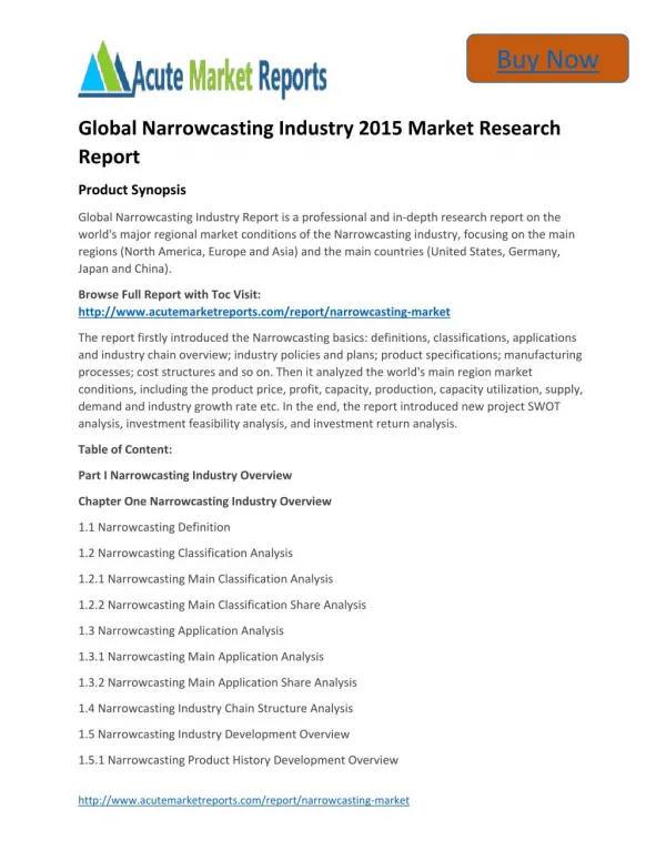 Global Narrowcasting Analysis,Competitive Strategies and Forecasts - Acute Market Reports