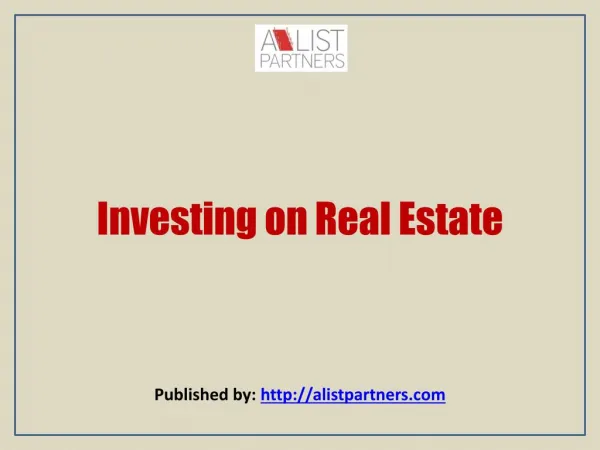 Investing on Real Estate