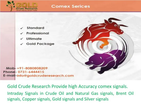 Comex Signals, Gold Crude Research