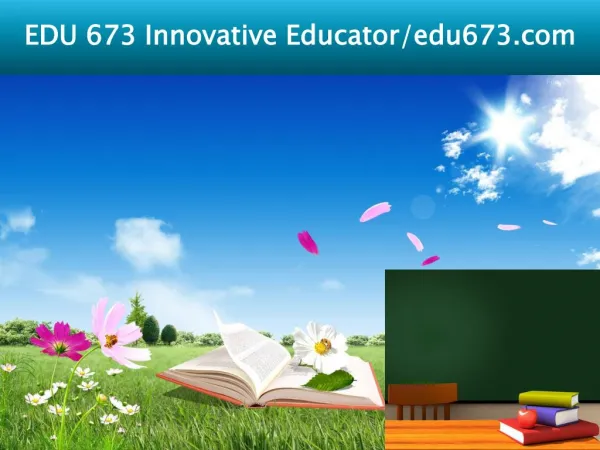 EDU 673 Innovative Educator/edu673.com