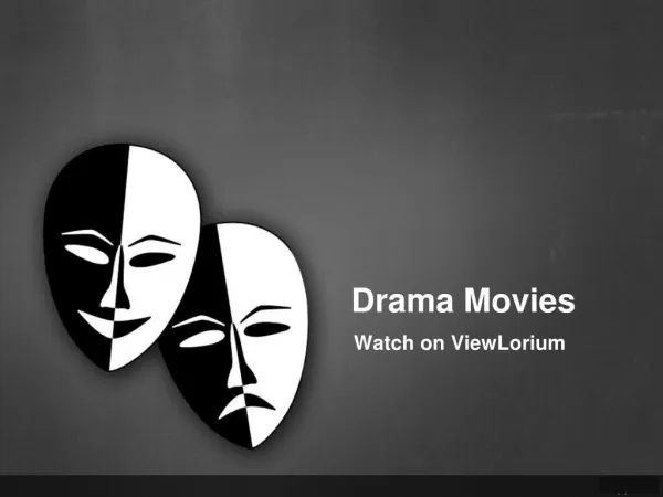 Drama Movies - Watch on ViewLorium