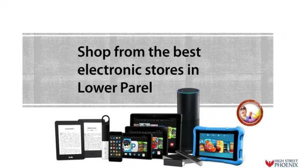 Shop from the best electronic stores in Lower Parel