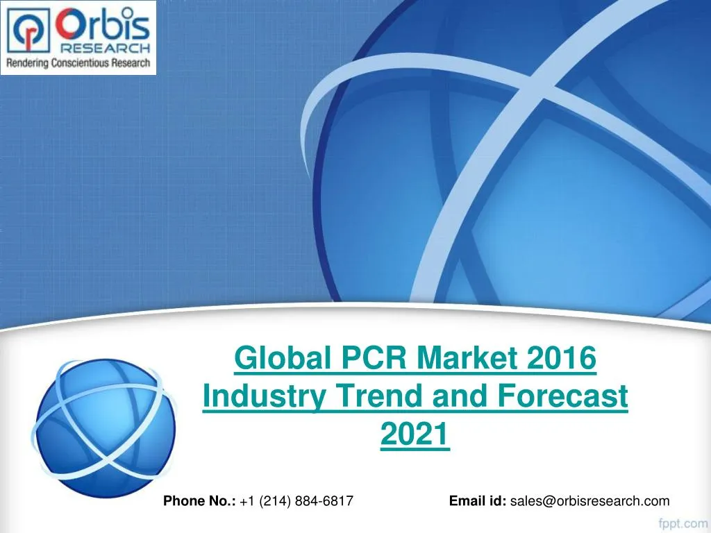 global pcr market 2016 industry trend and forecast 2021