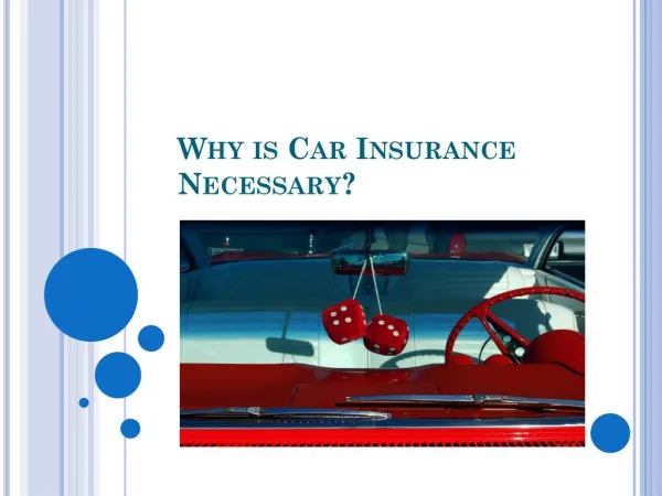 Why is Car Insurance Necessary?