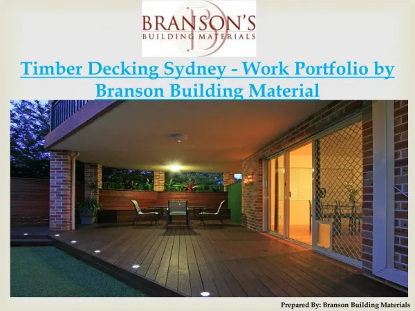 Timber Decking Sydney - Work Portfolio by Branson Building Material