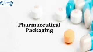 Pharmaceutical Packaging - slide 1