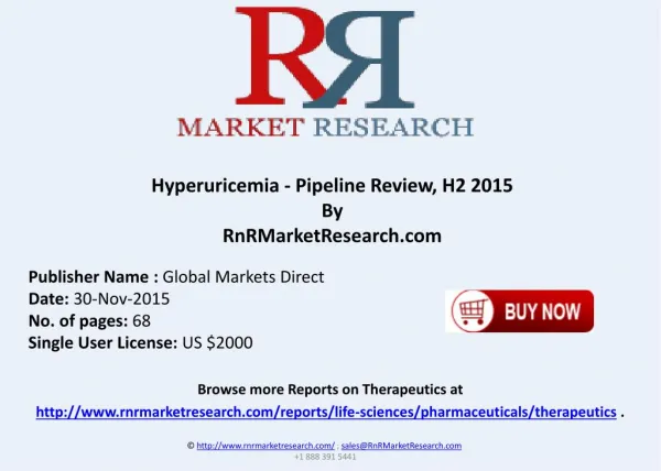 Hyperuricemia Pipeline Review H2 2015