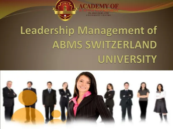 Leadership management of abms switzerland university