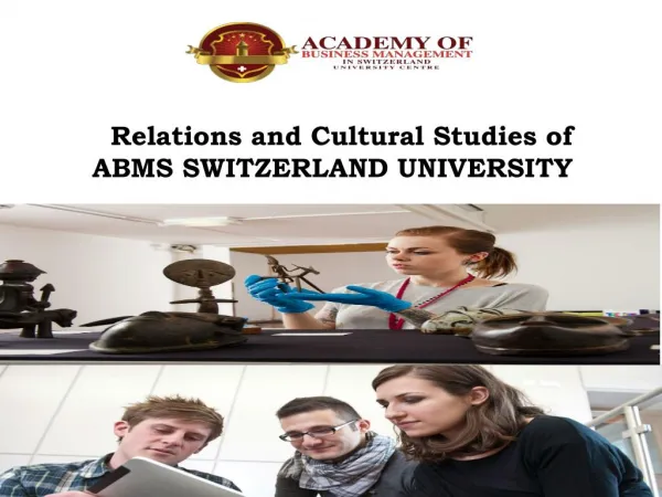 Relations and cultural studies of abms switzerland university