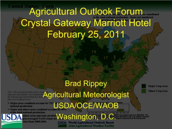 Agricultural Outlook Forum Crystal Gateway Marriott Hotel February 25, 2011
